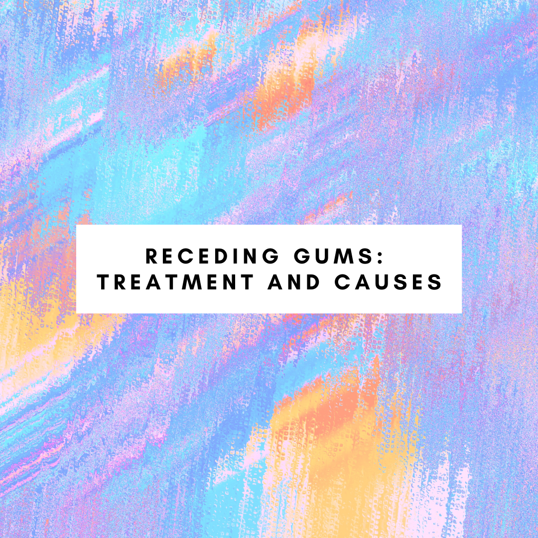Receding gums: treatment and causes